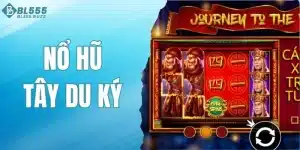 Nổ Hũ Tây Du Ký BL555 - Khám Phá Tựa Game Đặc Sắc, Hấp Dẫn