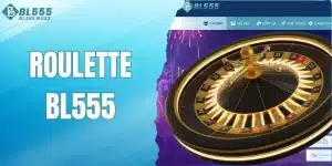 Roulette BL555 - Trò chơi quay số hấp dẫn cho mọi người chơi